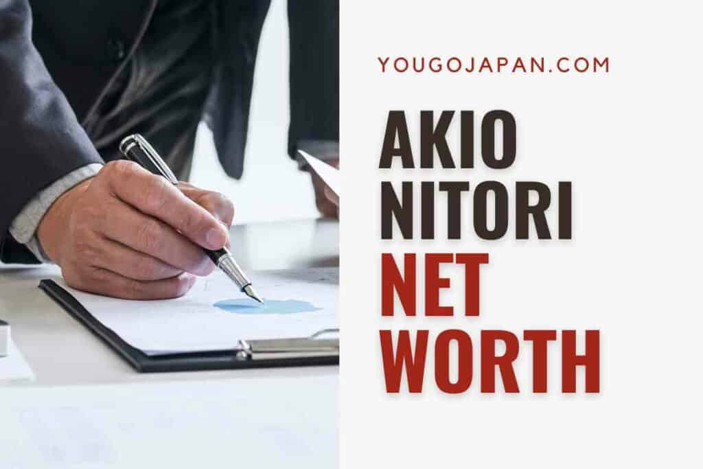 Akio Nitori Net Worth