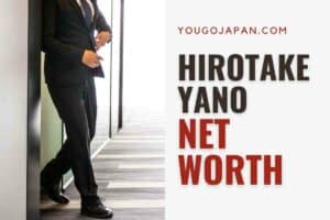 Hirotake Yano Net Worth