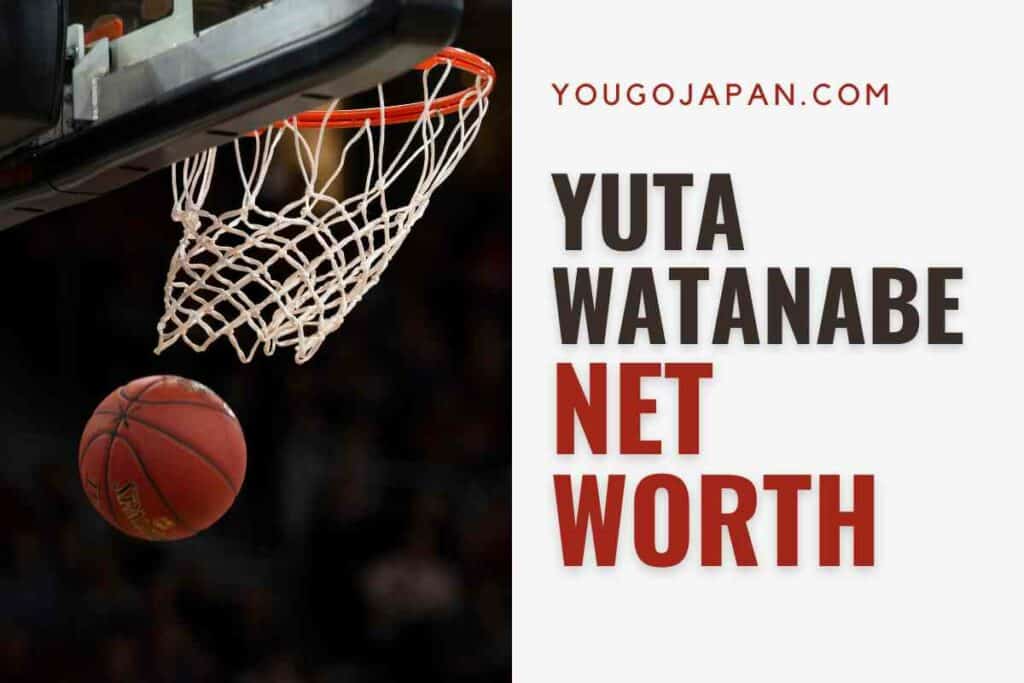 Yuta Watanabe Net Worth