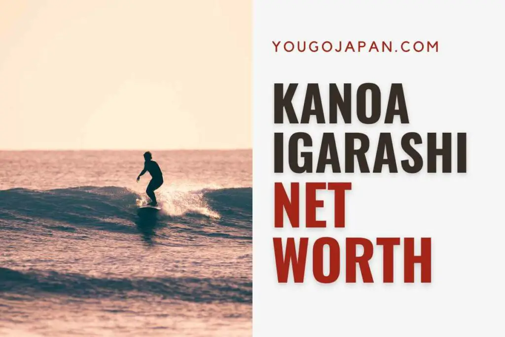 Kanoa Igarashi Net Worth